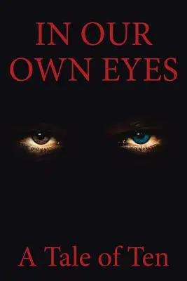 In unseren eigenen Augen - In Our Own Eyes