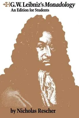 G.W. Leibniz' Monadologie - G.W. Leibniz's Monadology