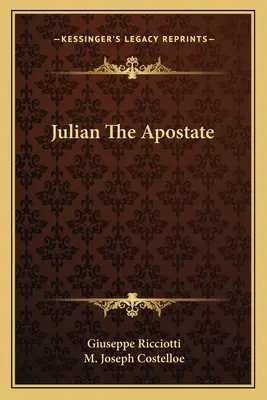 Julian der Abtrünnige - Julian The Apostate