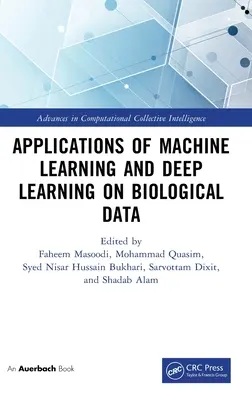 Anwendungen von maschinellem Lernen und Deep Learning auf biologische Daten - Applications of Machine Learning and Deep Learning on Biological Data