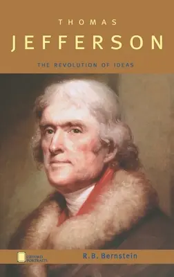 Thomas Jefferson: Die Revolution der Ideen - Thomas Jefferson: The Revolution of Ideas