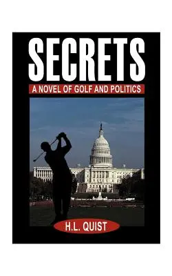 Geheimnisse: Ein Roman über Golf und Politik - Secrets: A Novel of Golf and Politics