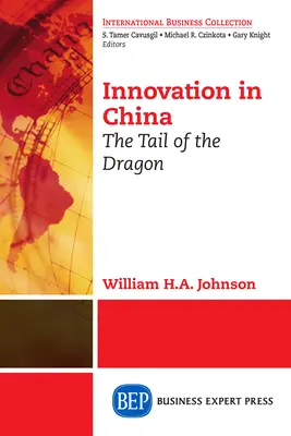 Innovation in China: Der Schwanz des Drachen - Innovation in China: The Tail of the Dragon