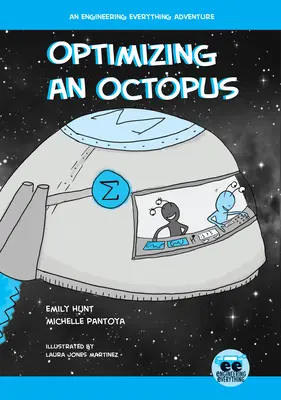 Optimierung eines Oktopus: Ein Abenteuer in Sachen Technik - Optimizing an Octopus: An Engineering Everything Adventure