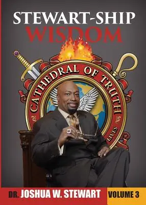 Stewart-Schiff-Weisheit, Band 3 - Stewart-Ship Wisdom, Vol. 3