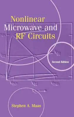 Nichtlineare Mikrowellen- und RF-Schaltungen - Nonlinear Microwave and RF Circuits