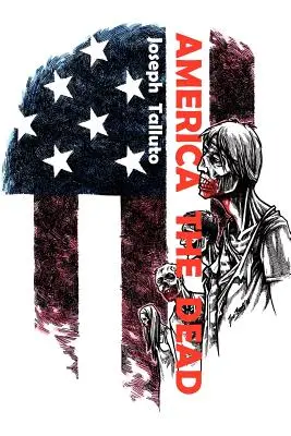 Amerika der Toten - America the Dead