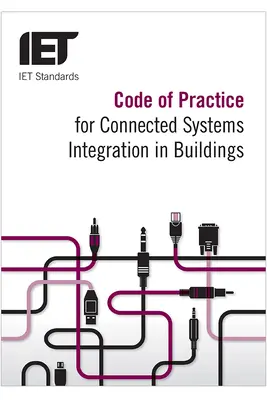 Verhaltenskodex für die Integration vernetzter Systeme in Gebäuden - Code of Practice for Connected Systems Integration in Buildings