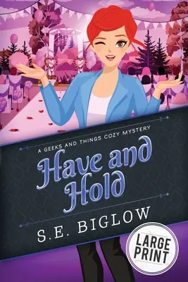 Haben und Halten: Ein Frauenkrimi - Have and Hold: A Woman Sleuth Mystery