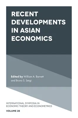 Jüngste Entwicklungen in der asiatischen Wirtschaft - Recent Developments in Asian Economics