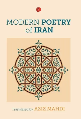 Moderne Poesie aus dem Iran - Modern Poetry of Iran