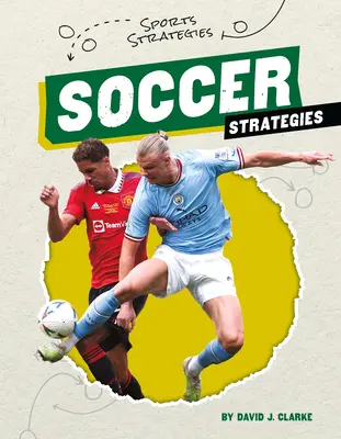 Fußball-Strategien - Soccer Strategies