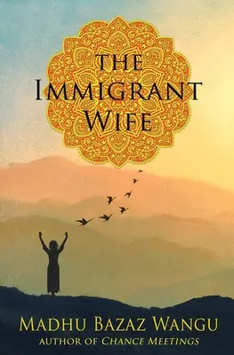 Die eingewanderte Ehefrau - The Immigrant Wife