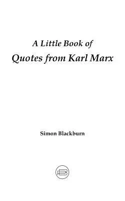 Ein kleines Buch mit Zitaten von Karl Marx - A Little Book of Quotes from Karl Marx