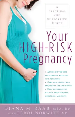 Ihre Hochrisikoschwangerschaft: Ein praktischer und unterstützender Leitfaden - Your High-Risk Pregnancy: A Practical and Supportive Guide