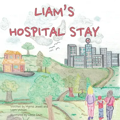 Liam's Krankenhausaufenthalt - Liam's Hospital Stay