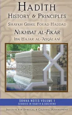 Hadith-Geschichte und -Grundsätze: Nukhbat al-Fikar - Hadith History and Principles: Nukhbat al-Fikar