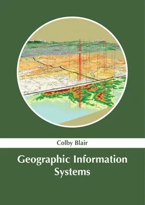 Geografische Informationssysteme - Geographic Information Systems