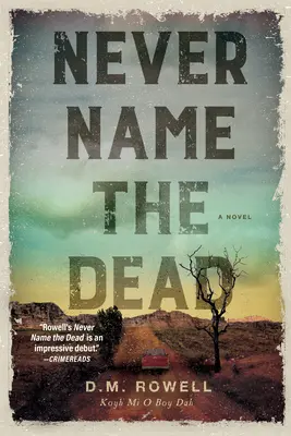Nenne niemals die Toten - Never Name the Dead