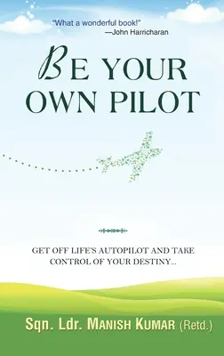 Sei dein eigener Pilot - Be Your Own Pilot