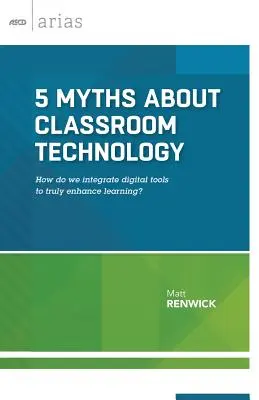 5 Mythen über die Technologie im Klassenzimmer: Wie können wir digitale Werkzeuge integrieren, um das Lernen wirklich zu verbessern? - 5 Myths about Classroom Technology: How do we integrate digital tools to truly enhance learning?