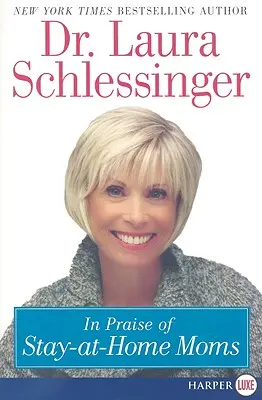 Ein Lob der Hausfrauen - In Praise of Stay-At-Home Moms