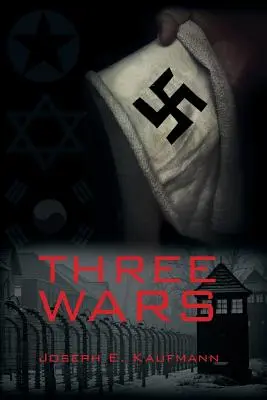 Drei Kriege - Three Wars