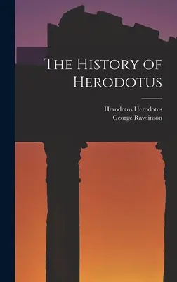 Die Geschichte des Herodot - The History of Herodotus