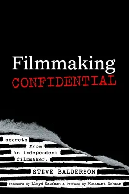 Filmemachen Vertraulich - Filmmaking Confidential