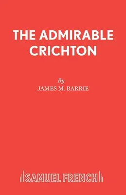 Der bewundernswerte Crichton - The Admirable Crichton