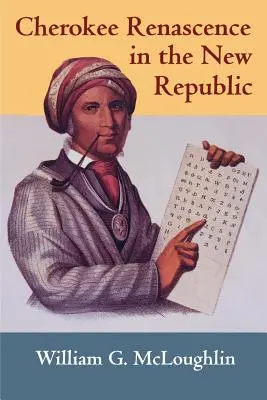 Cherokee-Renascence in der Neuen Republik - Cherokee Renascence in the New Republic