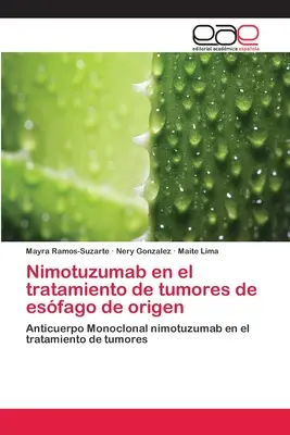 Nimotuzumab in der Behandlung von Tumoren des ursprünglichen Hirntumors - Nimotuzumab en el tratamiento de tumores de esfago de origen