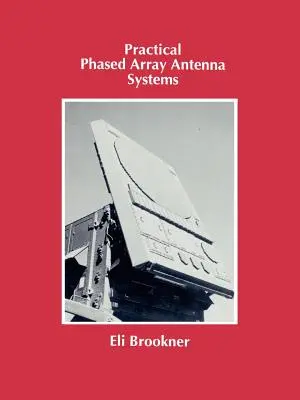 Praktische Phased-Array-Antennensysteme - Practical Phased Array Antenna Systems