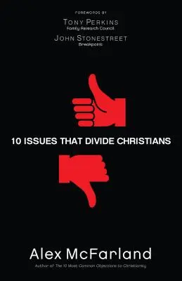 10 Themen, die Christen entzweien - 10 Issues That Divide Christians