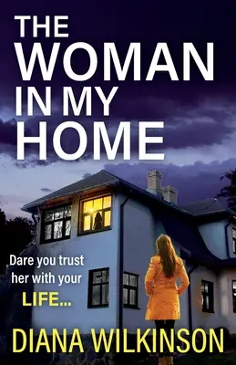 Die Frau in meinem Haus - The Woman in My Home