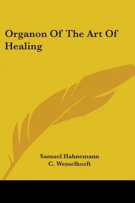 Organon der Heilkunst - Organon Of The Art Of Healing