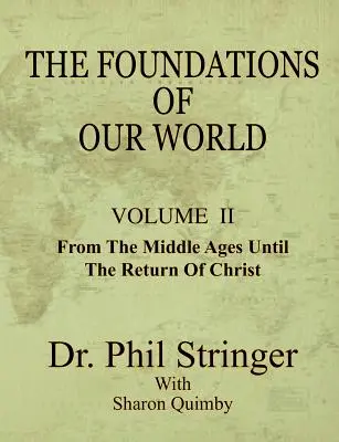 Die Grundlagen unserer Welt, Band II - The Foundations of Our World, Volume II