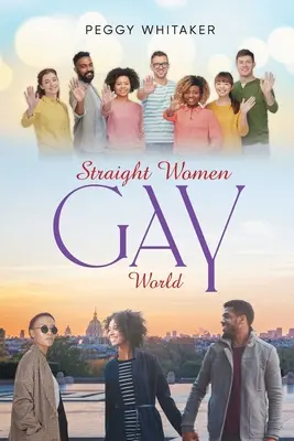 Heterosexuelle Frauen Schwule Welt - Straight Women Gay World