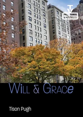 Wille und Gnade - Will & Grace