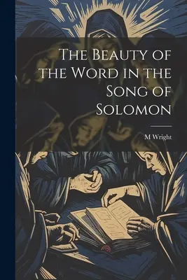 Die Schönheit des Wortes im Hohelied Salomos - The Beauty of the Word in the Song of Solomon