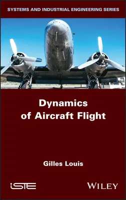 Flugdynamik von Flugzeugen - Dynamics of Aircraft Flight