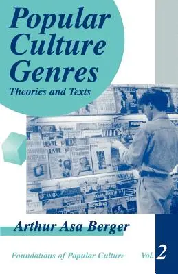 Genres der Populärkultur: Theorien und Texte - Popular Culture Genres: Theories and Texts