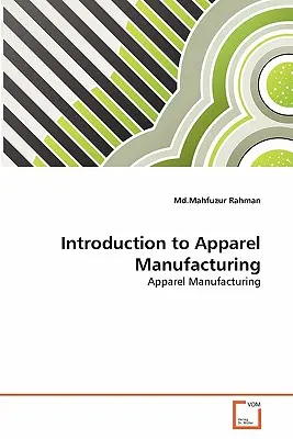Einführung in die Bekleidungsherstellung - Introduction to Apparel Manufacturing
