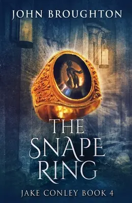 Der Snape-Ring: Ein paranormales Rätsel - The Snape Ring: A Paranormal Mystery