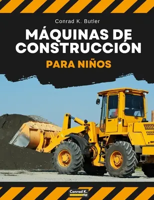 Baufahrzeuge für Kinder: Kleine Baumaschinen, Baumaschinen in einem Bilderbuch für Kinder. - Mquinas de construccin para nios: Vehculos pesados de construccin, maquinaria en un libro infantil de obra.