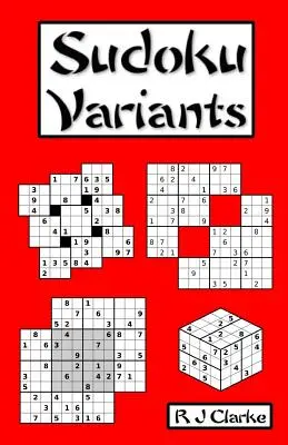 Sudoku-Varianten: 50 Sudoku-Variationen - Sudoku Variants: 50 Sudoku Variations