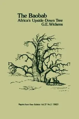 Baobab - Afrikas umgedrehter Baum - Baobab - Africa's Upside-Down Tree