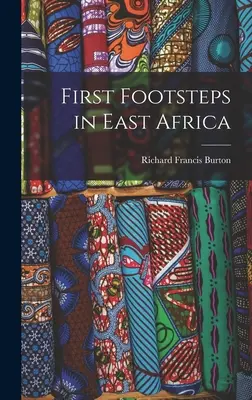 Erste Schritte in Ostafrika - First Footsteps in East Africa