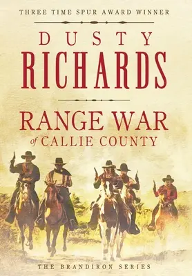 Der Bandenkrieg von Callie County - Range War of Callie County