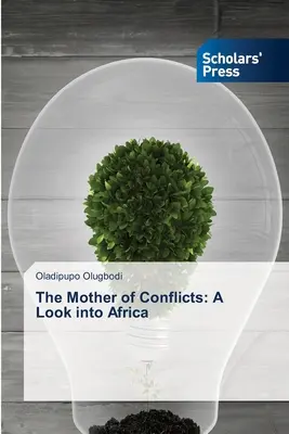 Die Mutter der Konflikte: Ein Blick nach Afrika - The Mother of Conflicts: A Look into Africa